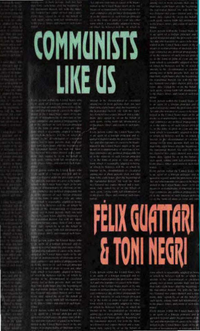 Communists Like Us PDF – Felix Guattari – Toni Negri