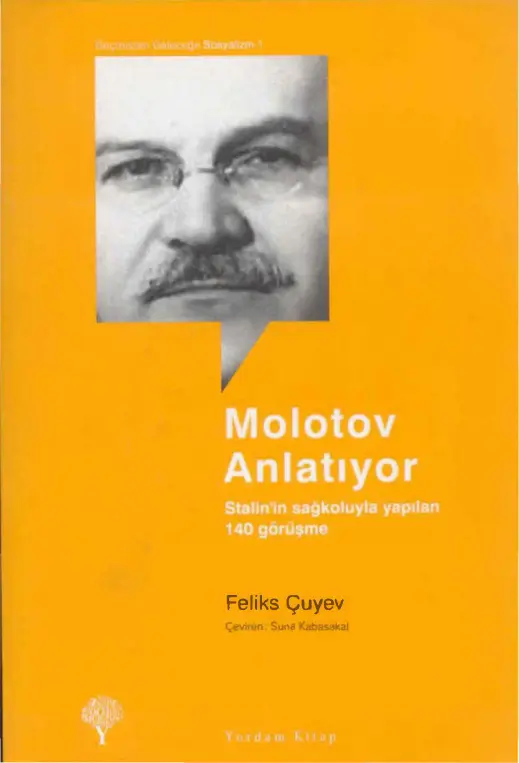 Molotov Anlatıyor PDF – Felkıs Çuyev