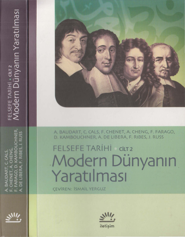 Felsefe Tarihi Cilt II Modern Dünyanın Yaratılması PDF - Kolektif 5 Felsefe Tarihi Cilt II Modern Dünyanın Yaratılması PDF – Kolektif