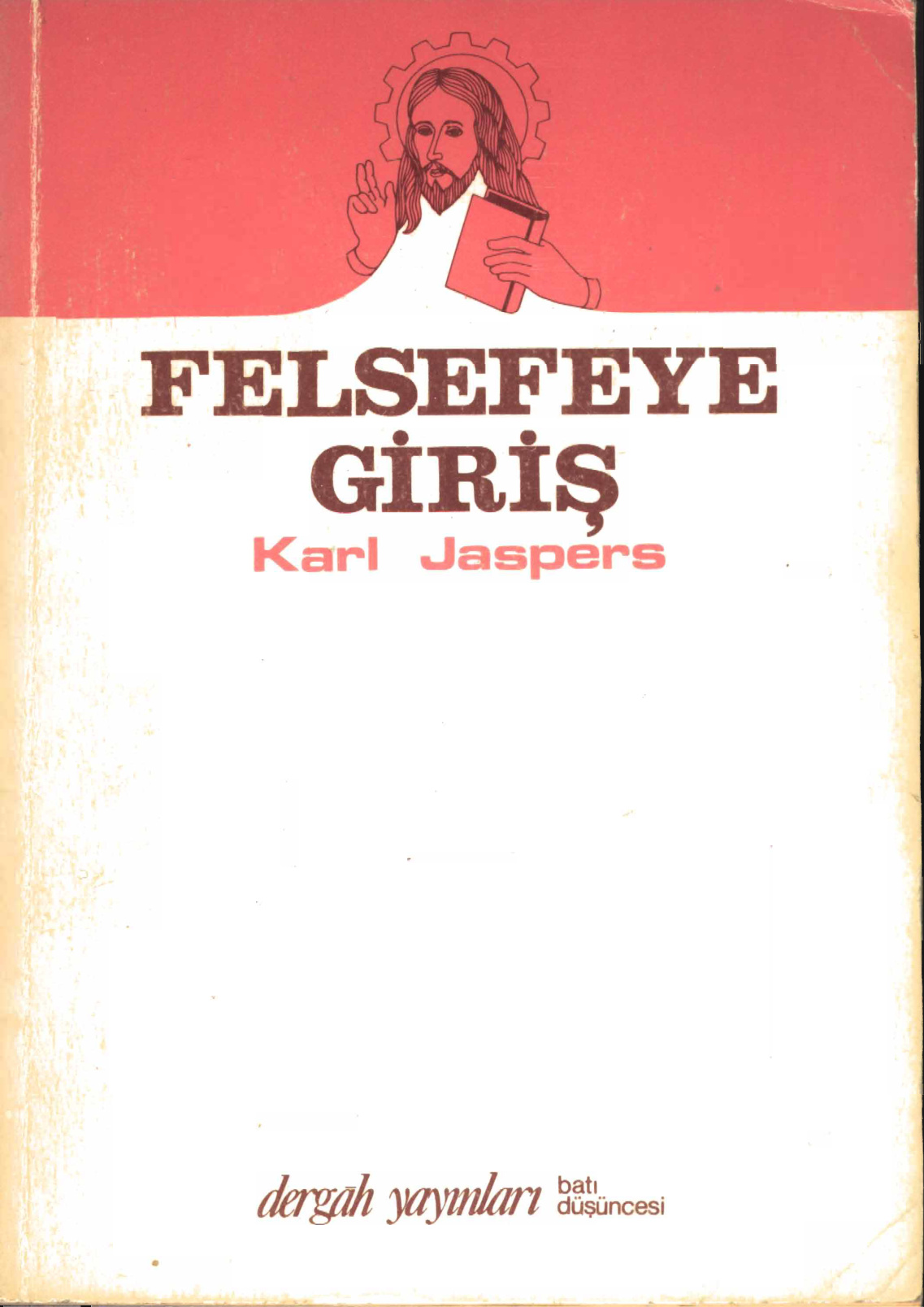 Felsefeye Giriş PDF – Karl Jaspers