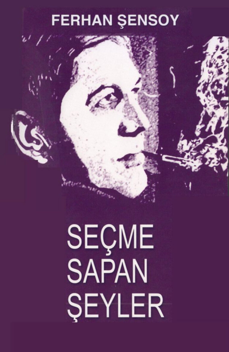 Ferhan Şensoy Seçme Sapan Şeyler Ortaoyuncular Yayınları Kitap Kapağı