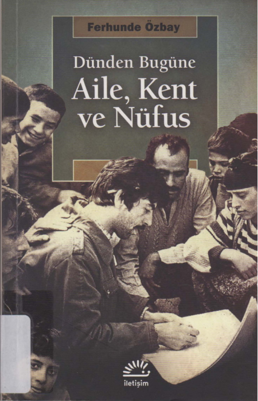 Dünden Bugüne Aile Kent ve Nüfus PDF – Ferhunde Özbay