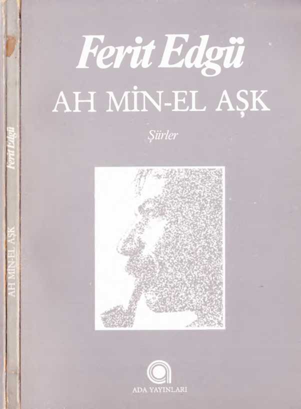 Ah Min-El Aşk PDF – Ferit Edgü
