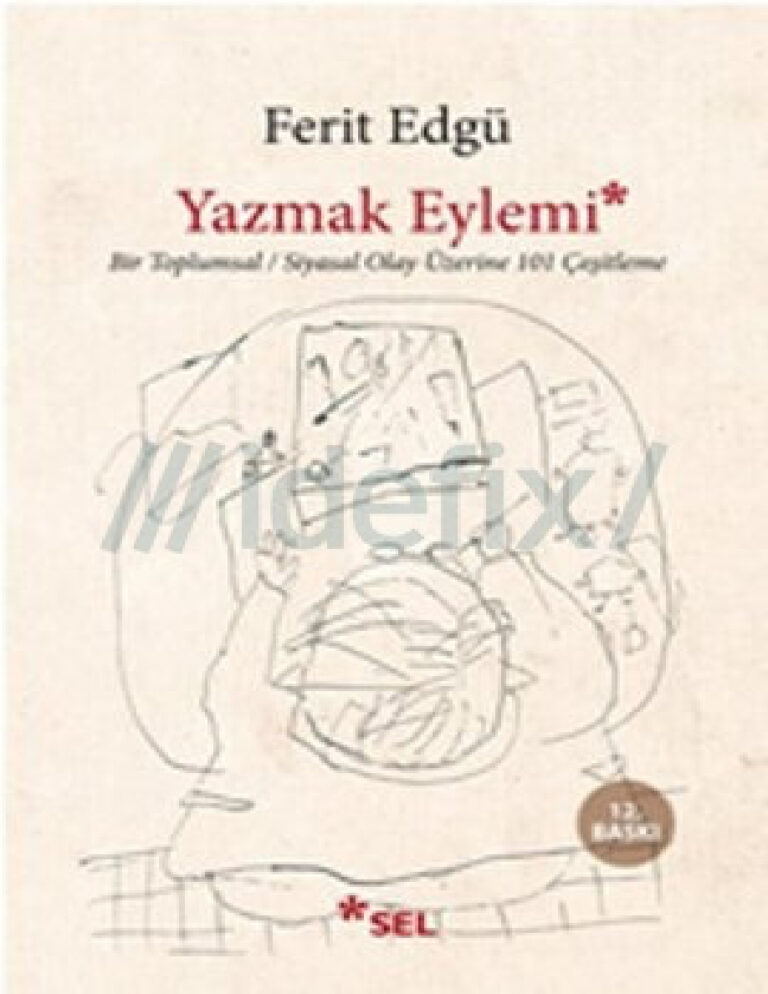 Ferit Edgu Yazmak Eylemi Kitap Kapağı