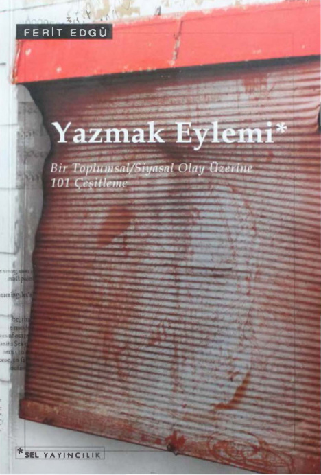 Yazmak Eylemi (Sel) PDF – Ferit Edgü