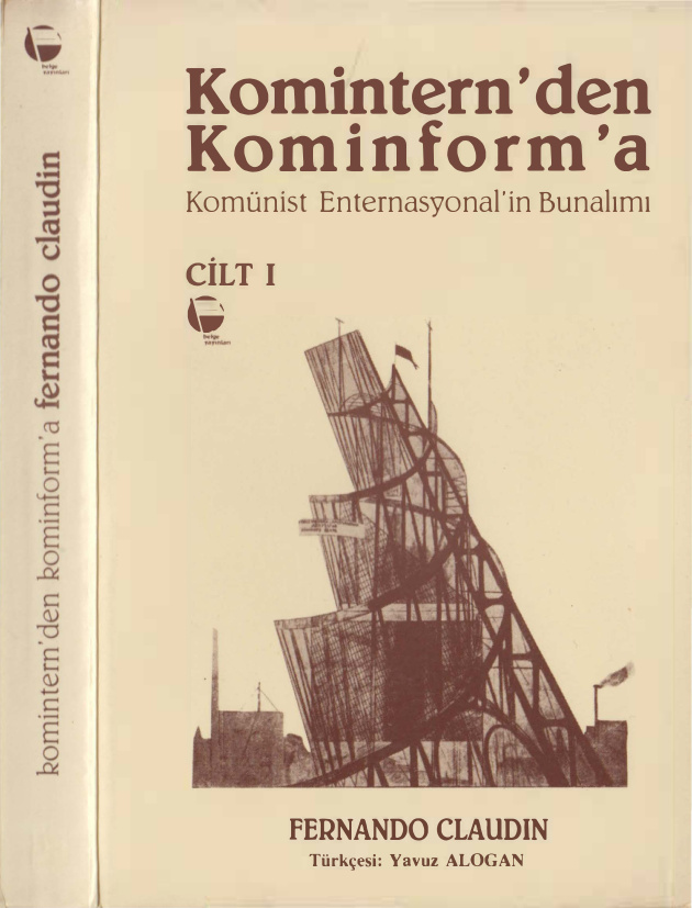 Komintern’den Kominform’a Cilt I PDF – Fernando Claudin