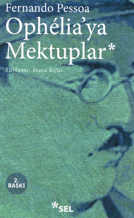 Ophelia’ya Mektuplar (Sel) PDF – Fernando Pessoa