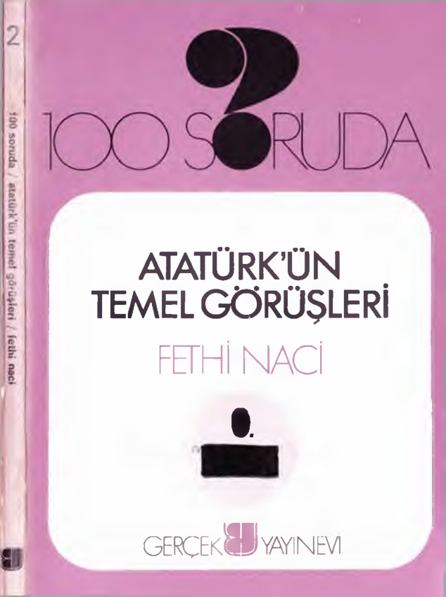 100 Soruda Atatürk’ün Temel Görüşleri PDF – Fethi Naci