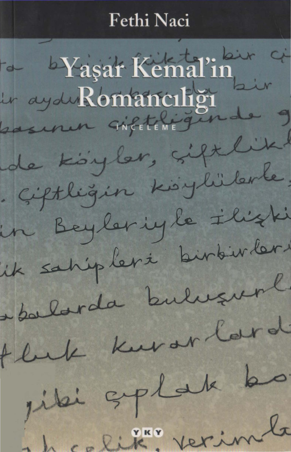 Yaşar Kemal’in Romancılığı PDF – Fethi Naci