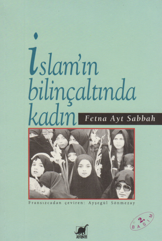 İslamın Bilinçaltında Kadın PDF – Fetna Ayt Sabbah