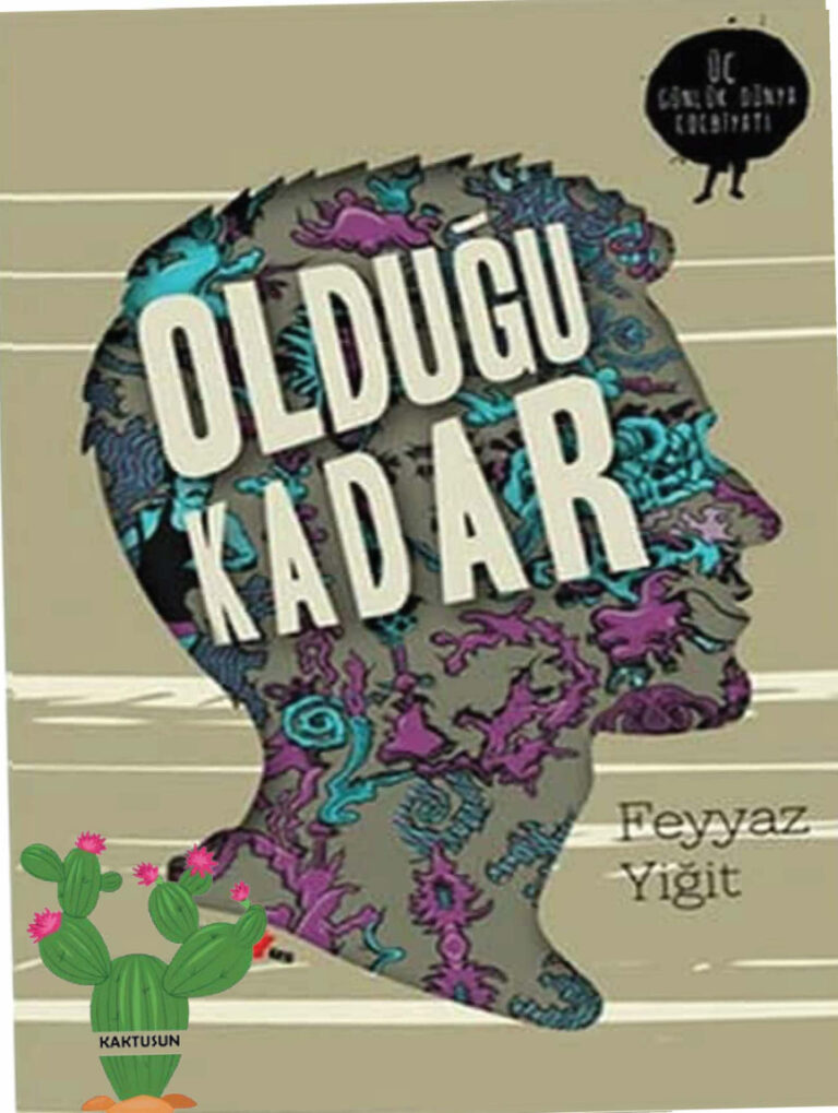 Feyyaz Yiğit Olduğu Kadar Kitap Kapağı