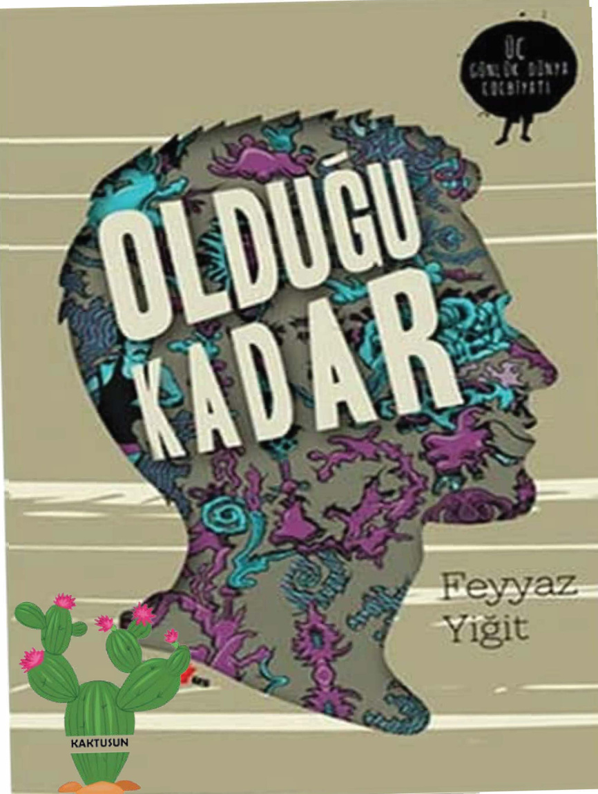 Olduğu Kadar PDF – Feyyaz Yiğit