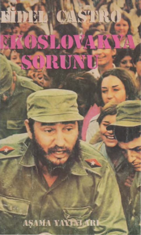 Çekoslavakya Sorunu PDF – Fidel Castro