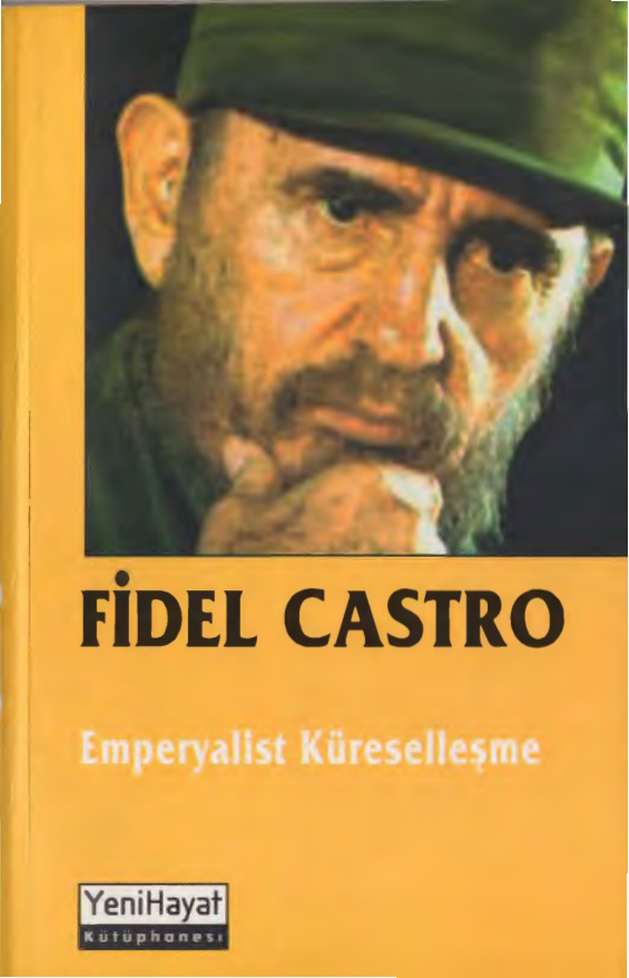 Emperyalist Küreselleşme PDF – Fidel Castro