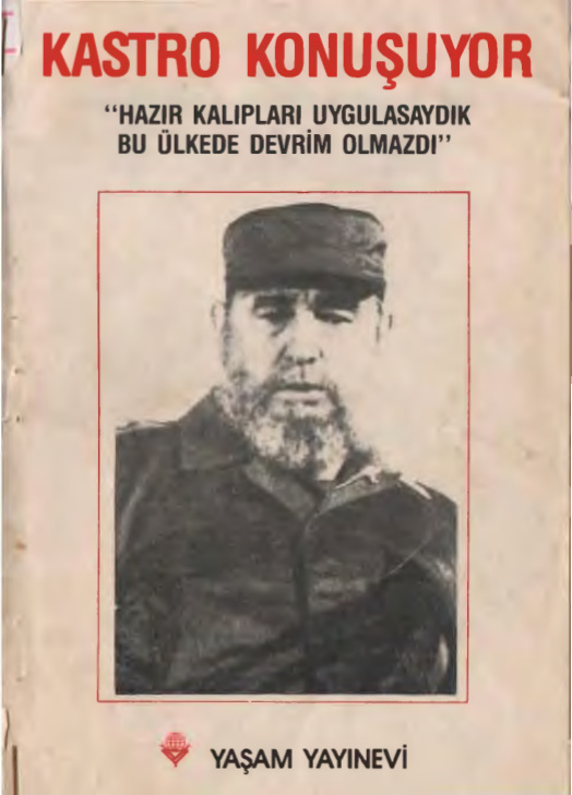 Fidel Castro Konuşuyor PDF – Fidel Castro
