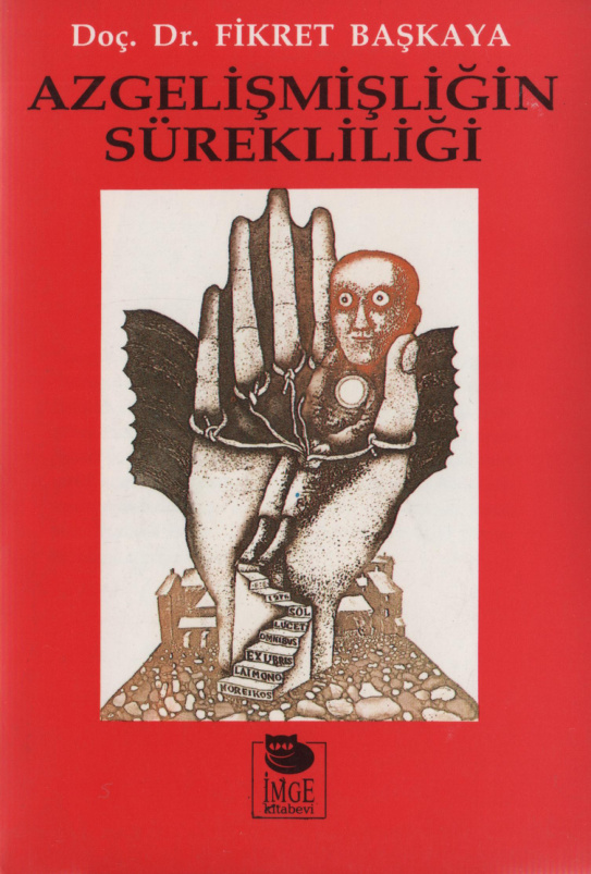 Azgelişmişliğin Sürekliliği PDF – Fikret Başkaya