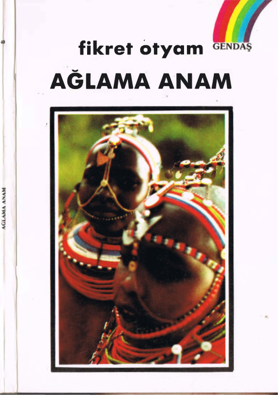 Ağlama Anam PDF – Fikret Otyam