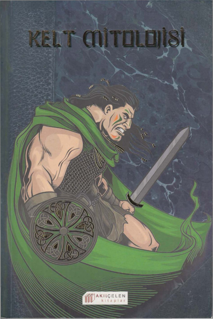 Kelt Mitolojisi PDF – Fiona Macdonald