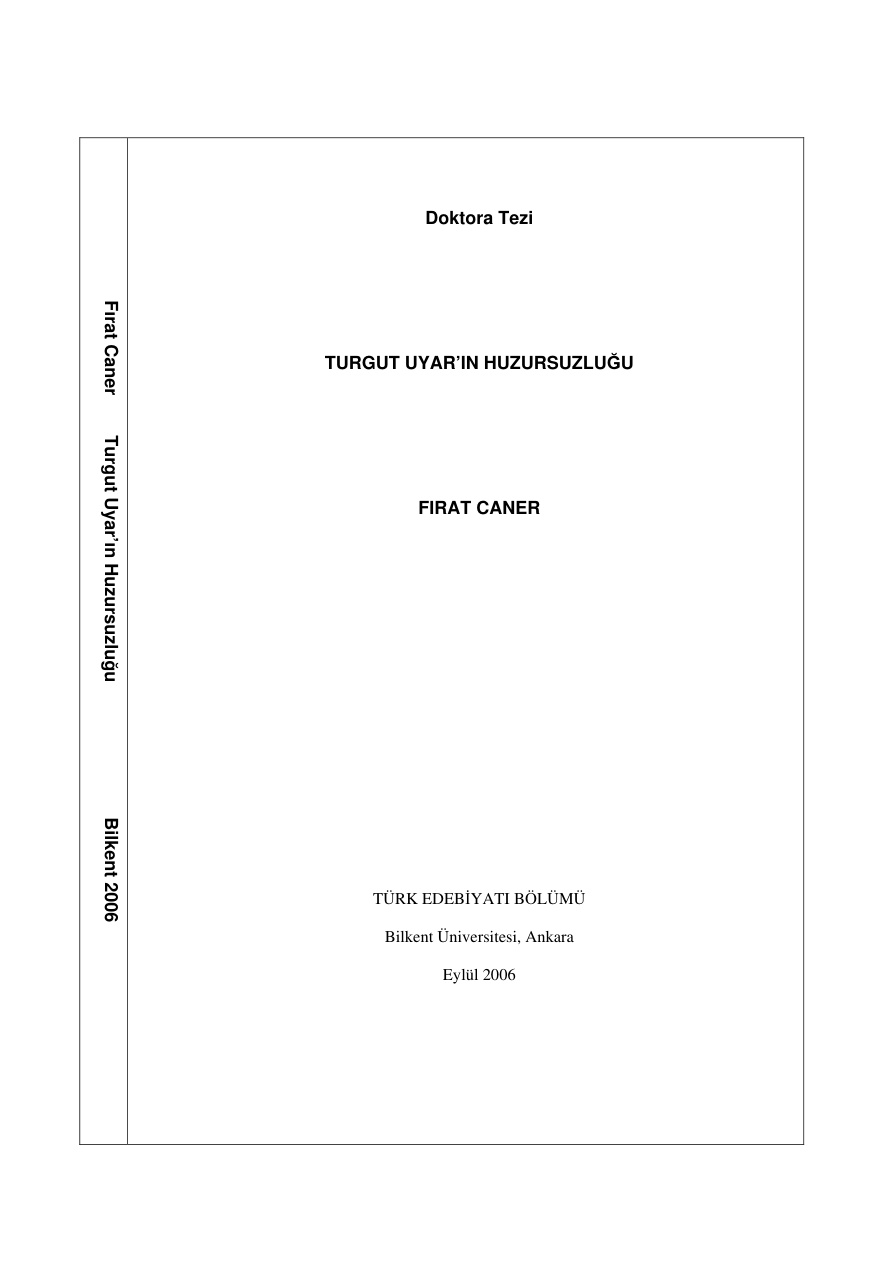 Turgut Uyar’ın Huzursuzluğu PDF – Fırat Caner
