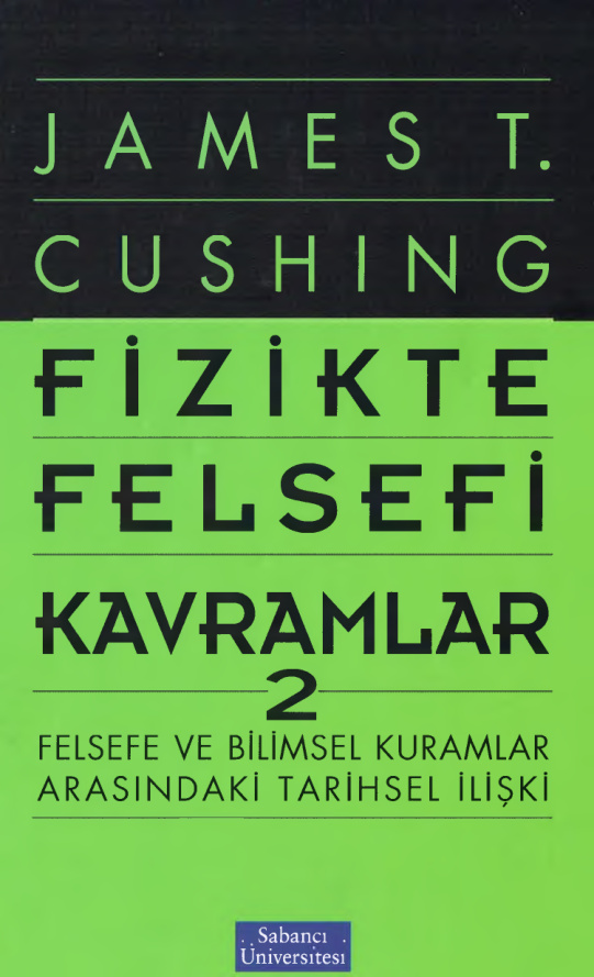 Fizikte Felsefi Kavramlar 2 PDF – James T. Cushing