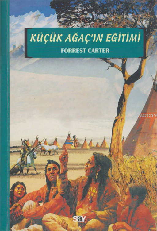 Küçük Ağacın Eğitimi PDF – Forrest Carter