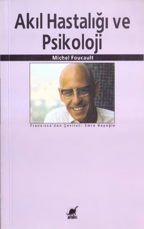 Akıl Hastalığı ve Psikoloji PDF – Michel Foucault