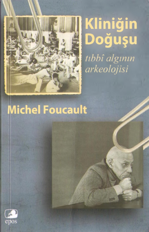 Kliniğin Doğuşu PDF – Michel Foucault