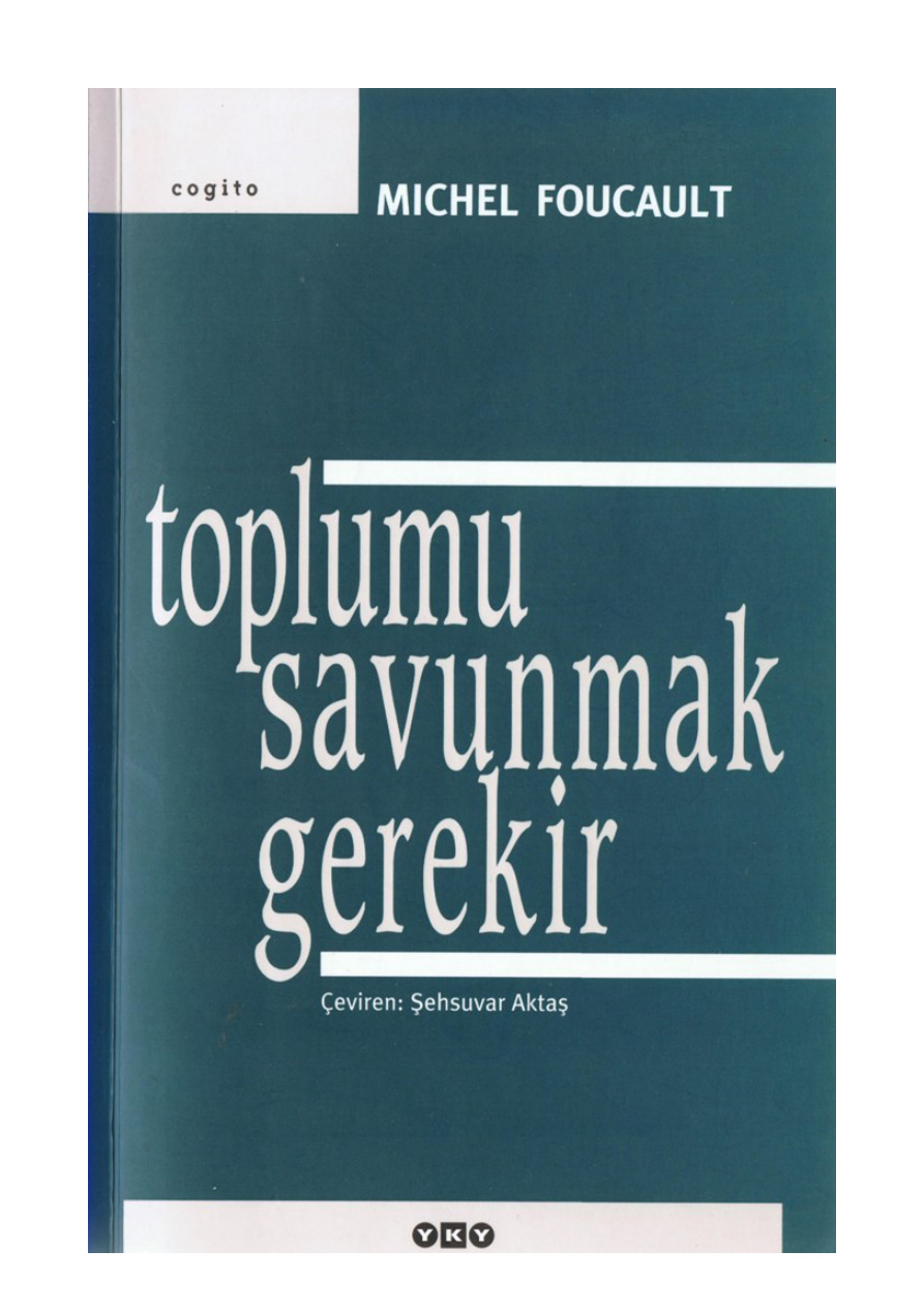 Toplumu Savunmak Gerekir PDF – Michel Foucault
