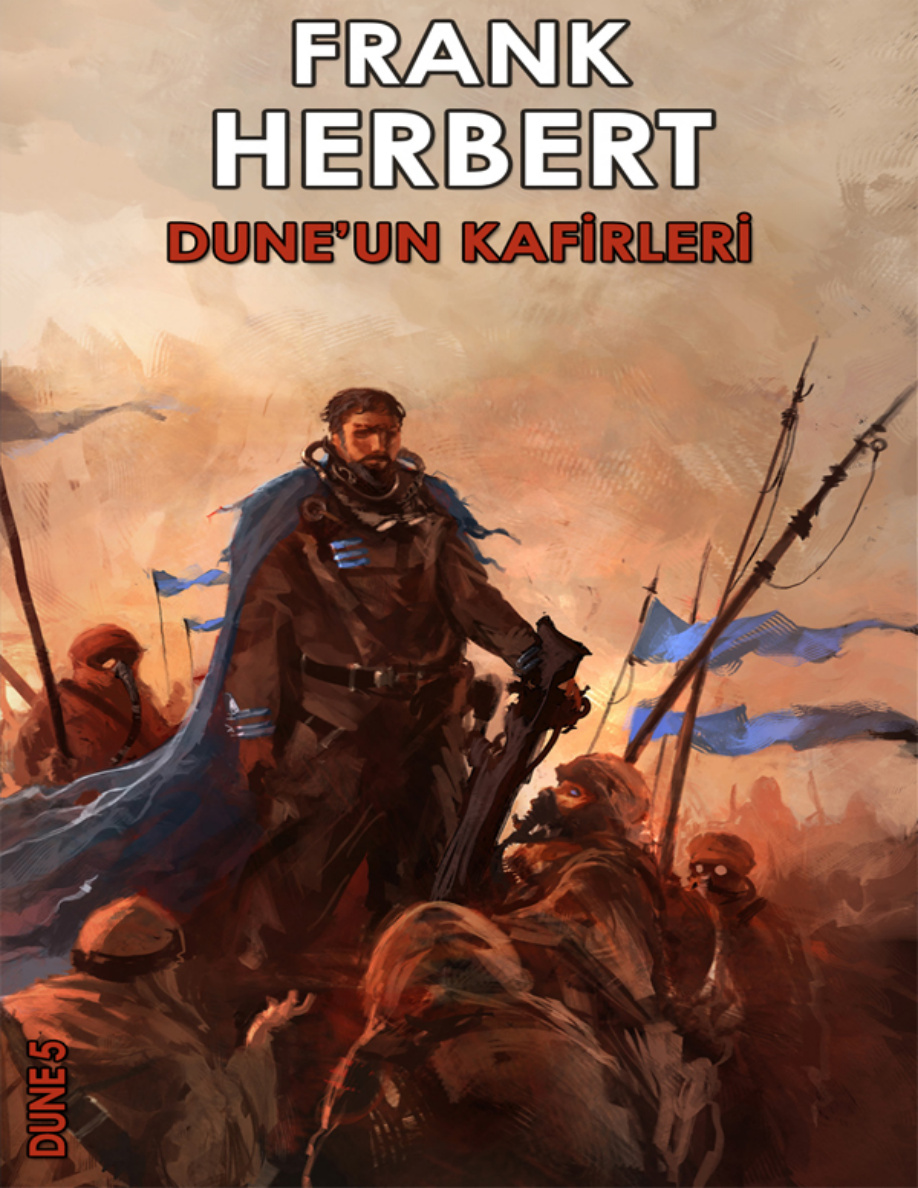 Dune #5 Dunenin Kafirleri PDF – Frank Herbert
