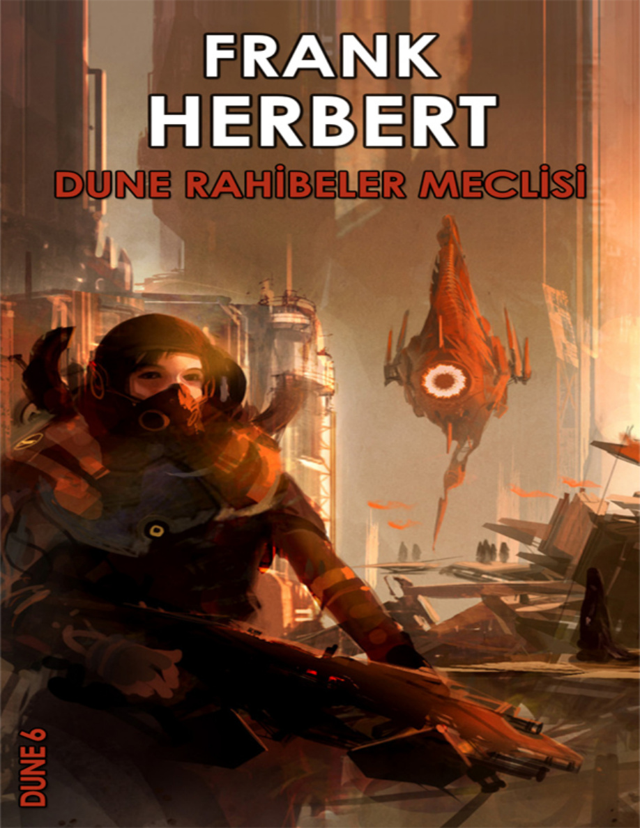 Dune #6 Dune Rahibeler Meclisi PDF – Frank Herbert