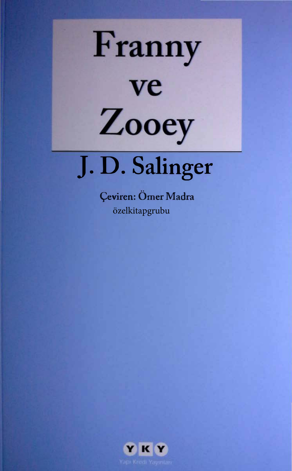 Franny ve Zooey PDF – J. D. Salinger