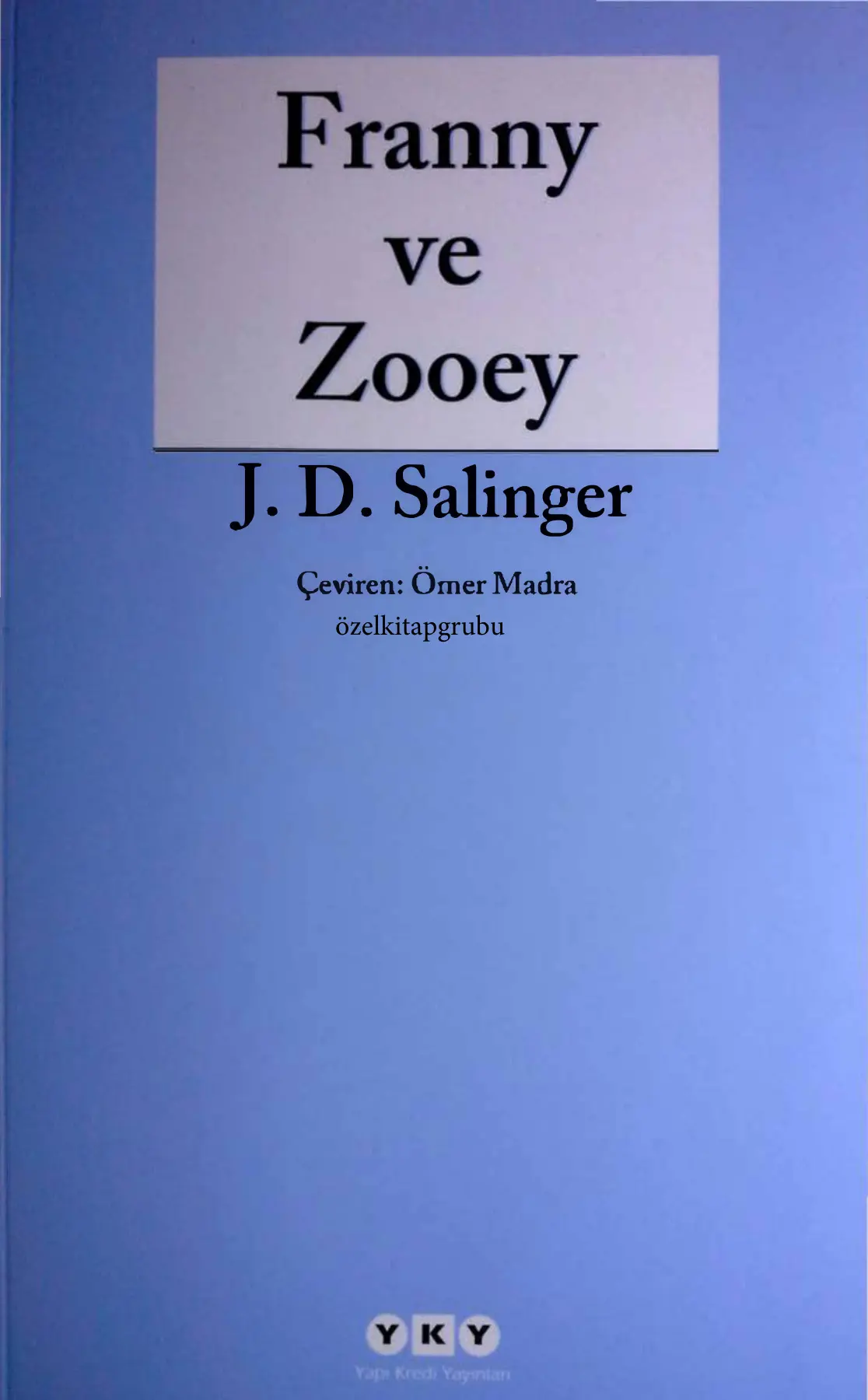 Franny ve Zooey PDF – J. D. Salinger