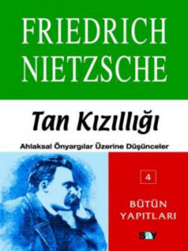 Tan Kızıllığı PDF - Friedrich Nietzsche 9 Tan Kızıllığı PDF – Friedrich Nietzsche