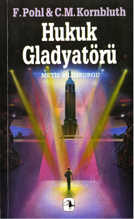 Hukuk Gladyatörü PDF – Frederik Pohl