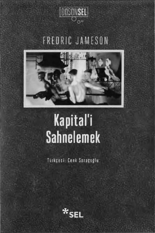 Kapital’i Sahnelemek PDF – Fredric Jameson