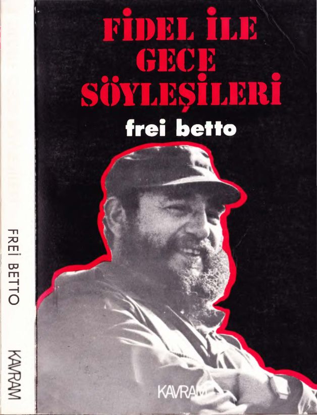 Fidel ile Gece Söyleşileri PDF – Frei Betto