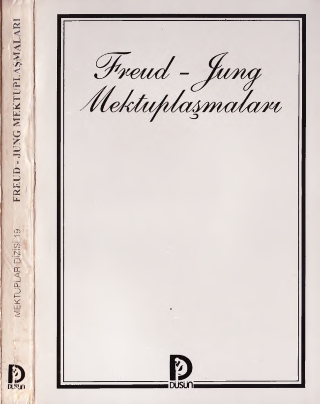 Freud-Jung Mektuplaşmaları PDF – Sigmund Freud – Carl Gustav Jung