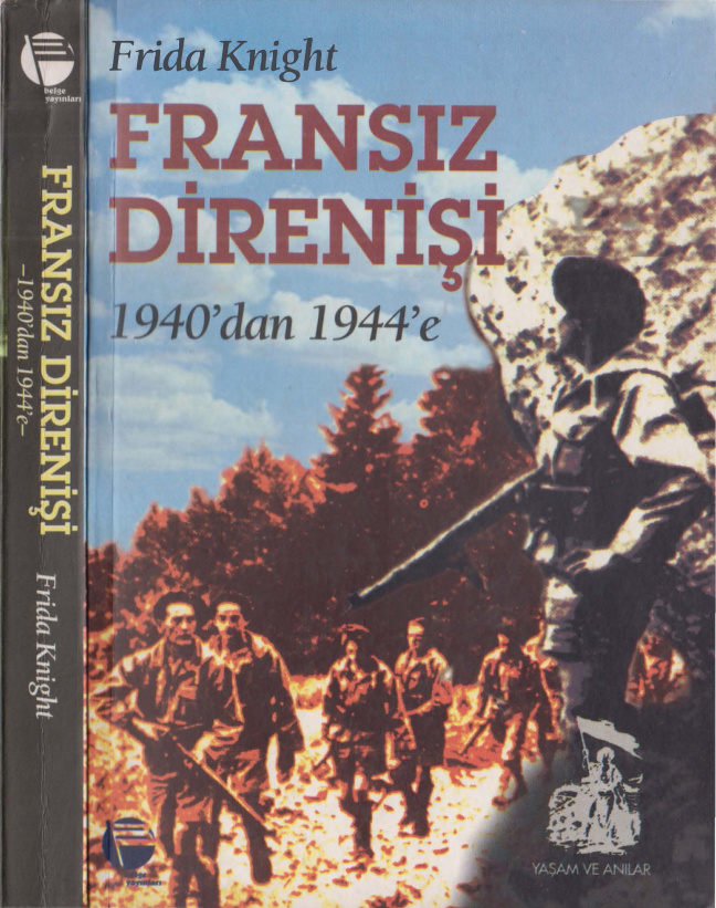 Fransız Direnişi 1940’dan 1944’e PDF – Frida Knight
