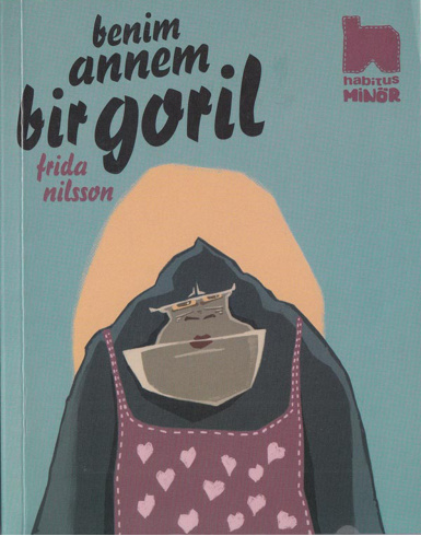 Benim Annem Bir Goril PDF – Frida Nilsson