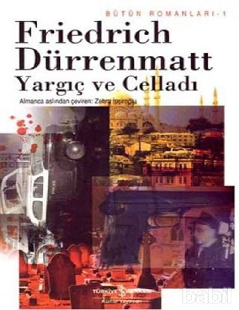 Yargıç ve Celladı PDF - Friedrich Dürrenmatt 3 Friedrich Durrenmatt Yargıç ve Celladı Kitap Kapağı