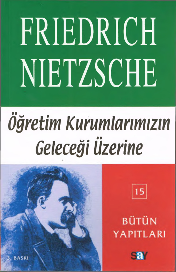 Öğretim Kurumlarımızın Geleceği Üzerine PDF – Friedrich Nietzsche