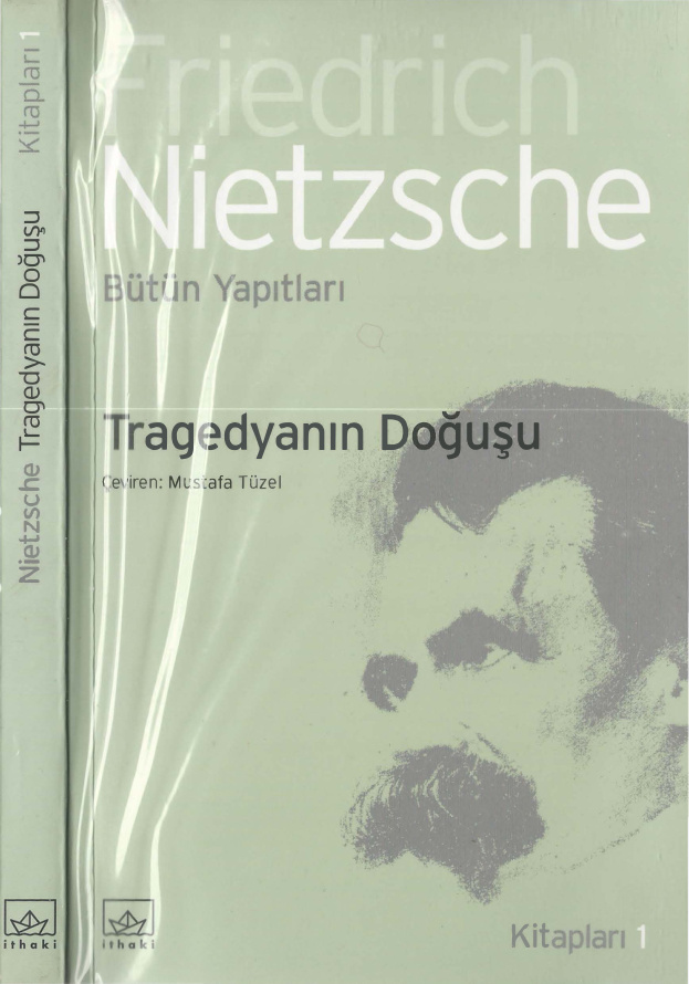 Tragedya’nın Doğuşu PDF – Friedrich Nietzsche
