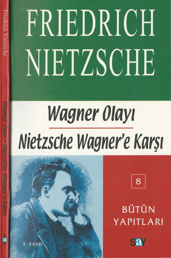 Wagner Olayı: Nietzsche Wagner’e Karşı PDF – Friedrich Nietzsche