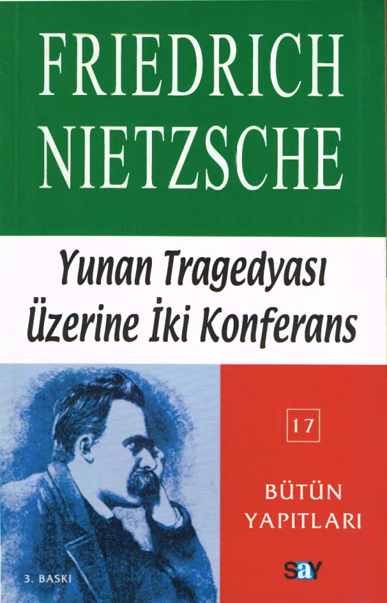 Yunan Tragedyasının Üzerine İki Konferans PDF – Friedrich Nietzsche