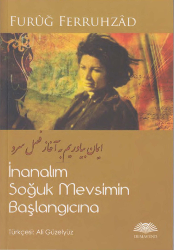 İnalalım Soğuk Mevsimin Başlangıcına PDF – Füruğ Ferruhzad