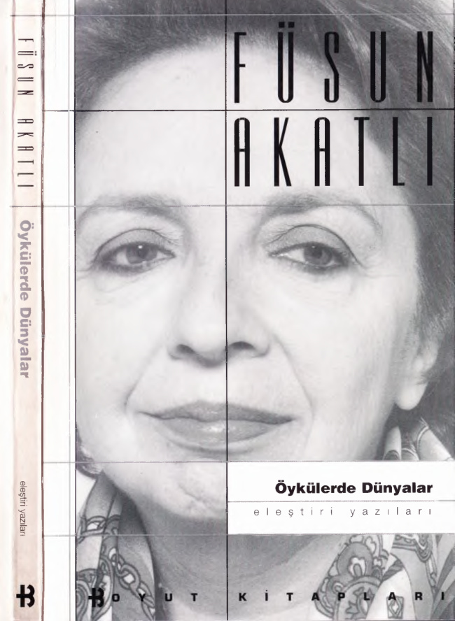 Füsun Akatlı Toplu Eserleri 02 Öykülerde Dünyalar Boyut Yayınları Kitap Kapağı