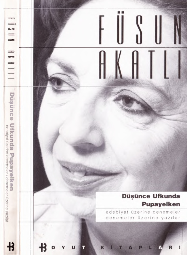 Toplu Eserleri 04 Düşünce Ufkunda Pupayelken PDF - Füsun Akatlı 8 Toplu Eserleri 04 Düşünce Ufkunda Pupayelken PDF – Füsun Akatlı