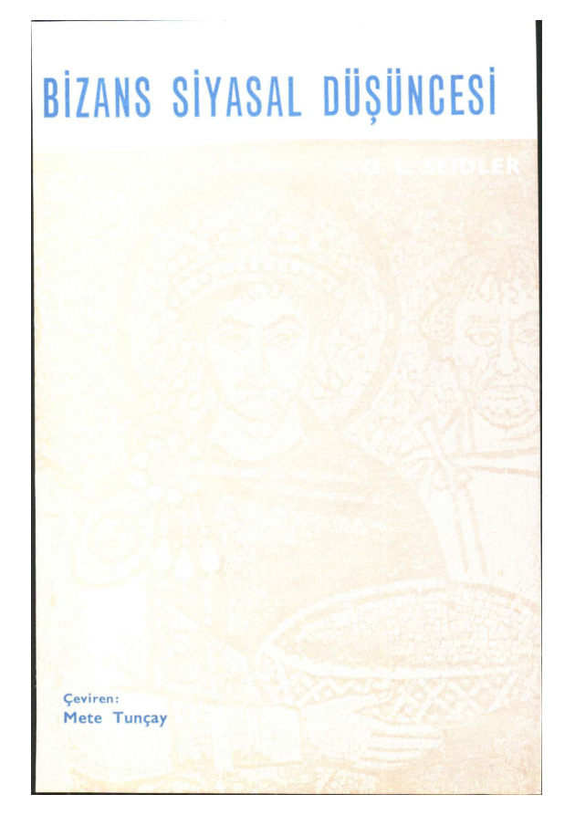 Bizans Siyasal Düşüncesi PDF – G. L. Seidler