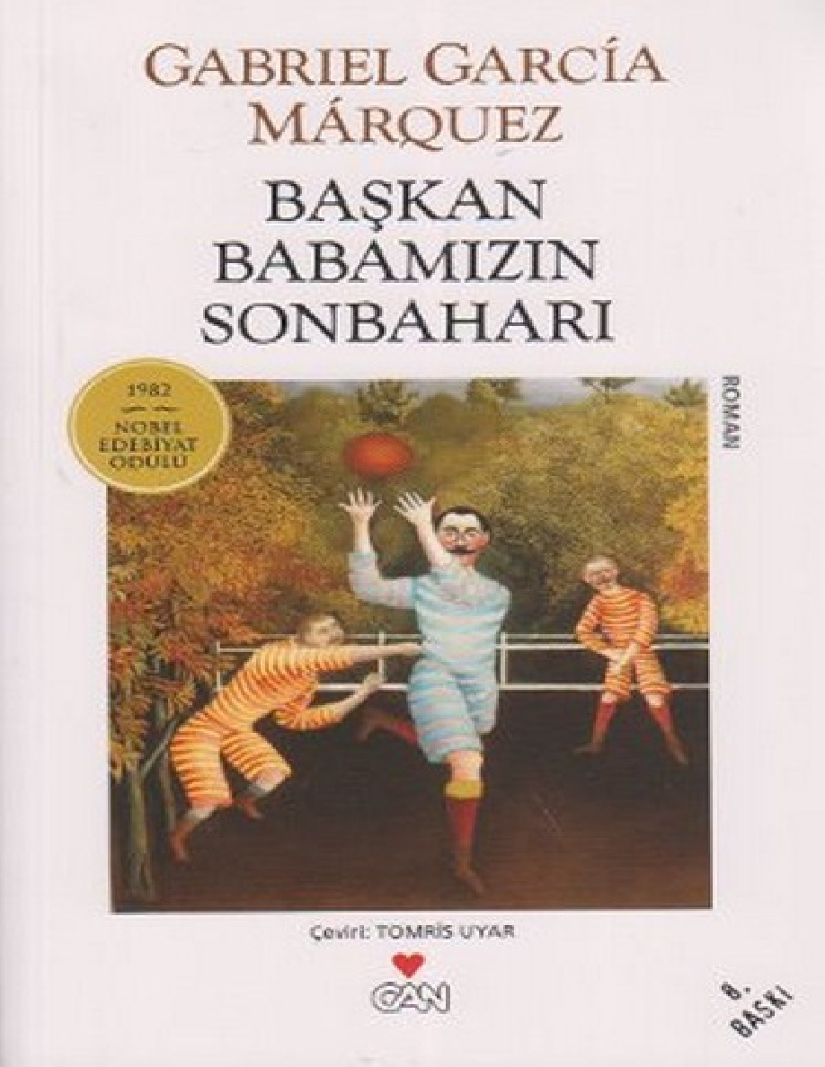 Başkan Babamızın Sonbaharı PDF – Gabriel García Márquez