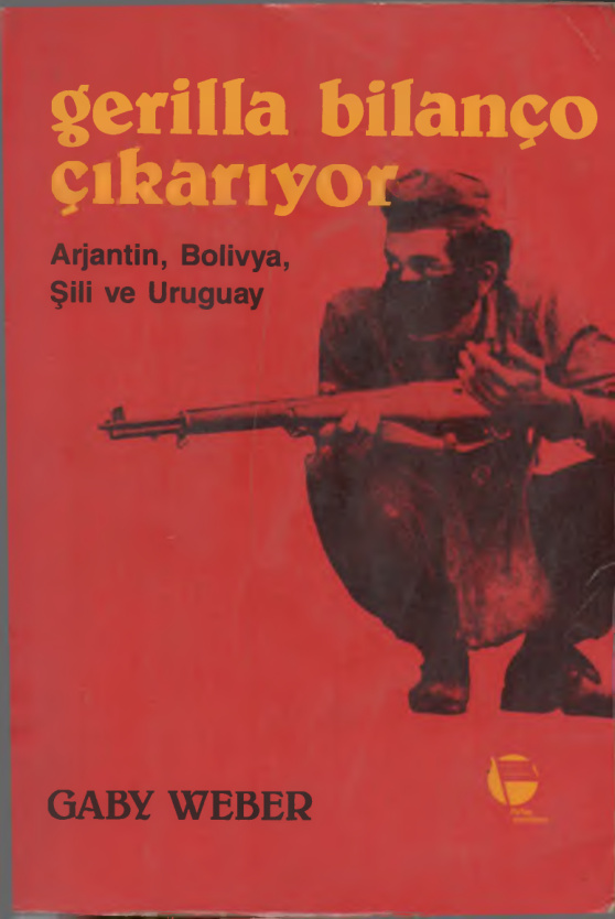 Gerilla Bilanço Çıkarıyor PDF – Gaby Weber